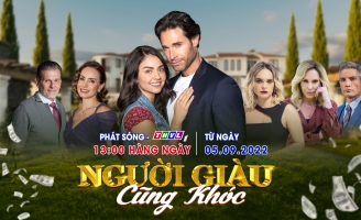 Người Giàu Cũng Khóc: Siêu phẩm “remake” đến từ Mexico “khuấy đảo” màn ảnh Việt